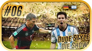 DEUTSCHLAND 10 ARGENTINIEN ★ DudeStyle Die Show 06 ★ 13072014 FINALE FIFA WM 2014 [upl. by Vedetta]