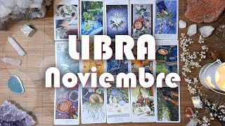 LIBRA Noviembre ♎ Paso a paso estás manifestando tu mejor futuro [upl. by Nnylyrehc591]