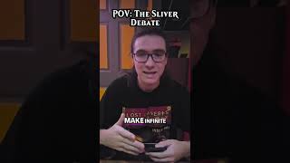 POV The Sliver Debate  Magic The Gathering  shorts edh mtg commander [upl. by Piper]