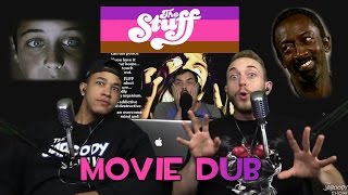 The Stuff 1985  Movie Dub  The Jaboody Show [upl. by Nehtanoj220]