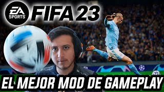 Los mejores mods de GAMEPLAY PARA FIFA 23 SALVANDO A FIFA [upl. by Ahsekin607]