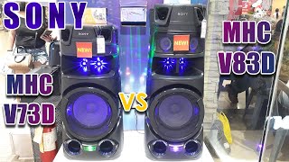 Sony MHCV73D vs Sony MHCV83D [upl. by Jacquelin]