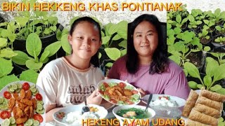 BIKIN HEKKENG KHAS PONTIANAK HEKKENG HALAL ISI AYAM UDANG SARAPAN NASI GORENG SEDERHANA [upl. by Silrak595]