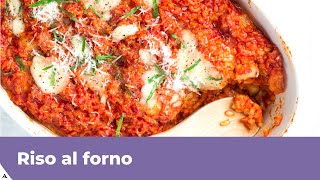 RISO AL FORNO AL POMODORO semplice e saporito [upl. by Atnahsal524]