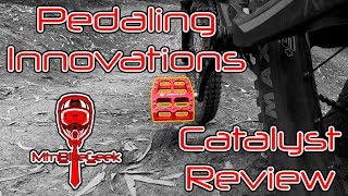 Pedaling Innovations Catalyst Review  Flat pedals [upl. by Rivard]