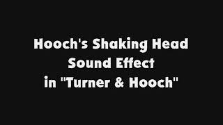 Hoochs Shaking Head SFX in quotTurner amp Hoochquot [upl. by Ecirtahs]