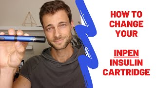 How to Change an InPen Insulin Cartridge [upl. by Acenahs568]