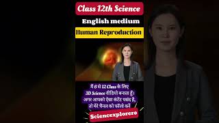 Human Reproduction  Class 12th  Biology ncert neet cbse [upl. by Tasiana]