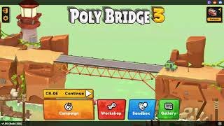 Poly Bridge 3 16  CR06 [upl. by Solberg]