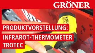 GRÖNER  Werkzeug  Produktvorstellung Infrarot Thermometer Temperaturmessgerät  TROTEC [upl. by Ayojal]