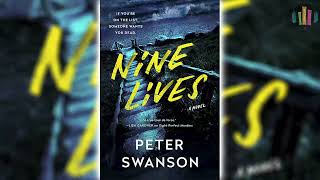 Nine Lives by Peter Swanson 🎧📖 Mystery Thriller amp Suspense Audiobook [upl. by Hillinck]