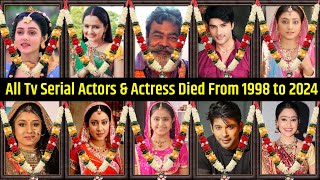 All Tv Serial Died Actors amp Actresses 😭 [upl. by Milinda]