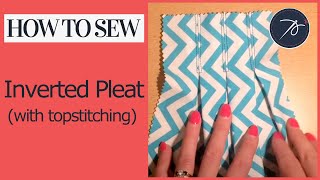 Inverted Pleat with Topstitching [upl. by Sherline]