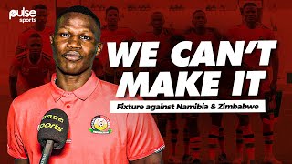 Harambee Stars vs NAMIBIA and Zimbabwe quotThere is so much PRESSUREquot  Teddy Akumu [upl. by Bethezel]