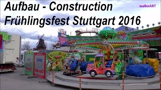 Aufbau construction Stuttgarter Frühlingsfest Canstatter Wasen Volksfest Stuttgart [upl. by Terence]