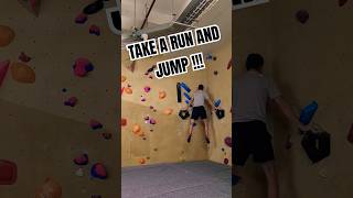 RUN AND JUMP 😁🕴like subscribe running jump bouldering climbing 2024 sendit fun viralvideo [upl. by Iaw]