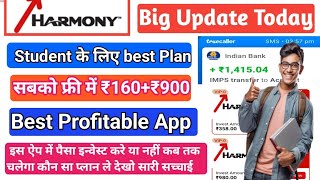 Harmony App Big Update Today Harmony App Live Withdrawal Proof harmony Earning App full Details [upl. by Abdul]