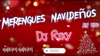 MERENGUES NAVIDEÑOS EN VIVO 2024✨🎄 NAVIDEÑOS Y VARIADOS🔥 [upl. by Letnoj]