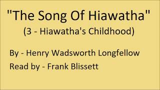 quotThe Song Of Hiawatha III Hiawathas Childhoodquot by Henry Wadsworth Longfellow [upl. by Bernadina]