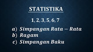 Simpangan ratarata ragam dan simpangan baku data tunggal [upl. by Vance158]