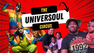 UniverSoul Circus [upl. by Noryk556]