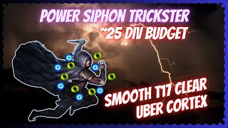 Smoothest build i played Power Siphon Mines Trickster on 25Div budget  PoE 325 Settlers [upl. by Salzhauer]