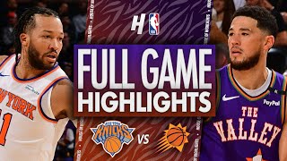 New York Knicks vs Phoenix Suns  Full Game Highlights  November 20 2024  202425 NBA Season [upl. by Pete]