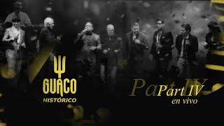 Guaco  Concierto Histórico  En Vivo Parte IV [upl. by Zandt]