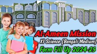 AlAmeen Mission Class XI Science Admission Test Form Fill up 2024  AlAmeen Mission Admission 2024 [upl. by Konstantin]