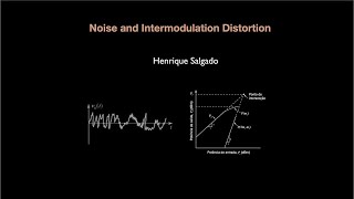 Noise and intermodulation distortion [upl. by Lynn]