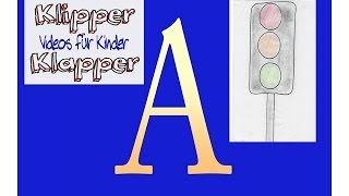 Das Deutsche Alphabet  Deutsch für Kinder  Buchstabe A  Videos für Kinder [upl. by Ainad]