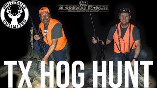 TEXAS HOGS  Whitetails Unlimited Charity Hunt  4 Amigos Ranch [upl. by Meisel]