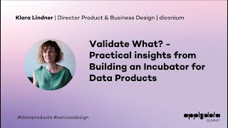 Validate What – Practical insights from Building an Incubator for Data Products  Klara Lindner [upl. by Dewitt]