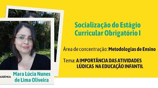 Estágio Obrigatório I Pedagogia [upl. by Hemetaf]