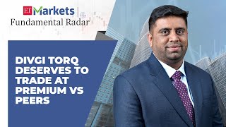 Fundamental Radar I Why does Divgi TorqTransfer deserve to trade at premium vs peers Vikram Kasat [upl. by Zinn]