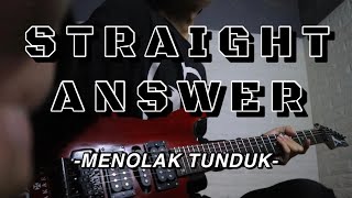 Straight Answer  Menolak Tunduk  Guitar Cover [upl. by Atwekk]