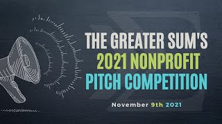 The Greater Sums 2021 Pitch Competition [upl. by Ahter]