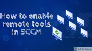 How to enable remote tools in SCCM SCCM RemoteTools RDP [upl. by Fagaly276]