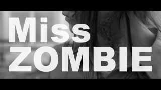 映画『Miss ZOMBIE』予告編 [upl. by Annaeed853]