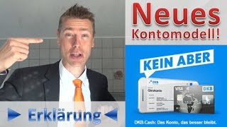 DKB Neues Konto ► Erklärung◄ Bitte bis zu Ende sehen [upl. by Methuselah]