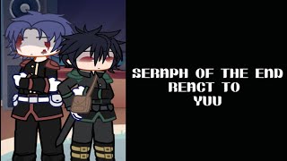 SHINOA SQUAD GUREN REACT TO YUICHIRO  seraph of the end angst [upl. by Madriene120]