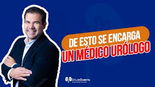 ¿Cuál es la Función del Médico Urólogo [upl. by Ilenay]