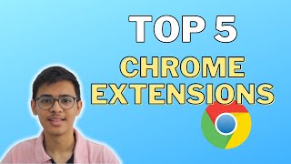 Top 5 Best Chrome Extensions Everyone Should Use  2022 [upl. by Krispin]