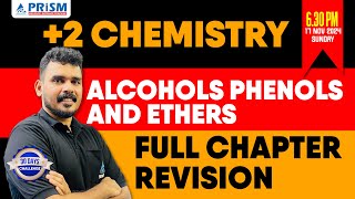 PLUS TWO  CHEMISTRY  FULL CHAPTER REVISION  ALCOHOLS PHENOLS AND ETHERS [upl. by Kellen]