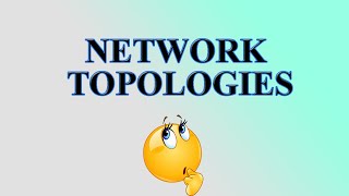 network topologies Simple Explanation [upl. by Nomyar]