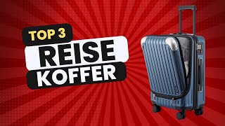 Der beste Reisekoffer für jede Preisklasse [upl. by Asilav]