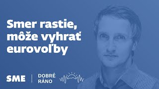 Dobré ráno Smer rastie môže vyhrať eurovoľby 562024 [upl. by Kerby759]