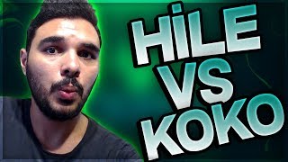 HİLE VS KOKO KD KASTIM ZULA [upl. by Eide876]