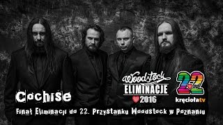 LIVE  Finał Eliminacji do 22 Przystanku Woodstock  COCHISE [upl. by Aloel826]