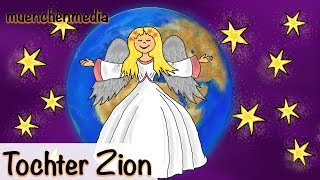 ⭐️ Tochter Zion freue dich  Weihnachtslieder deutsch  Kinderlieder deutsch  muenchenmedia [upl. by Annaeoj]